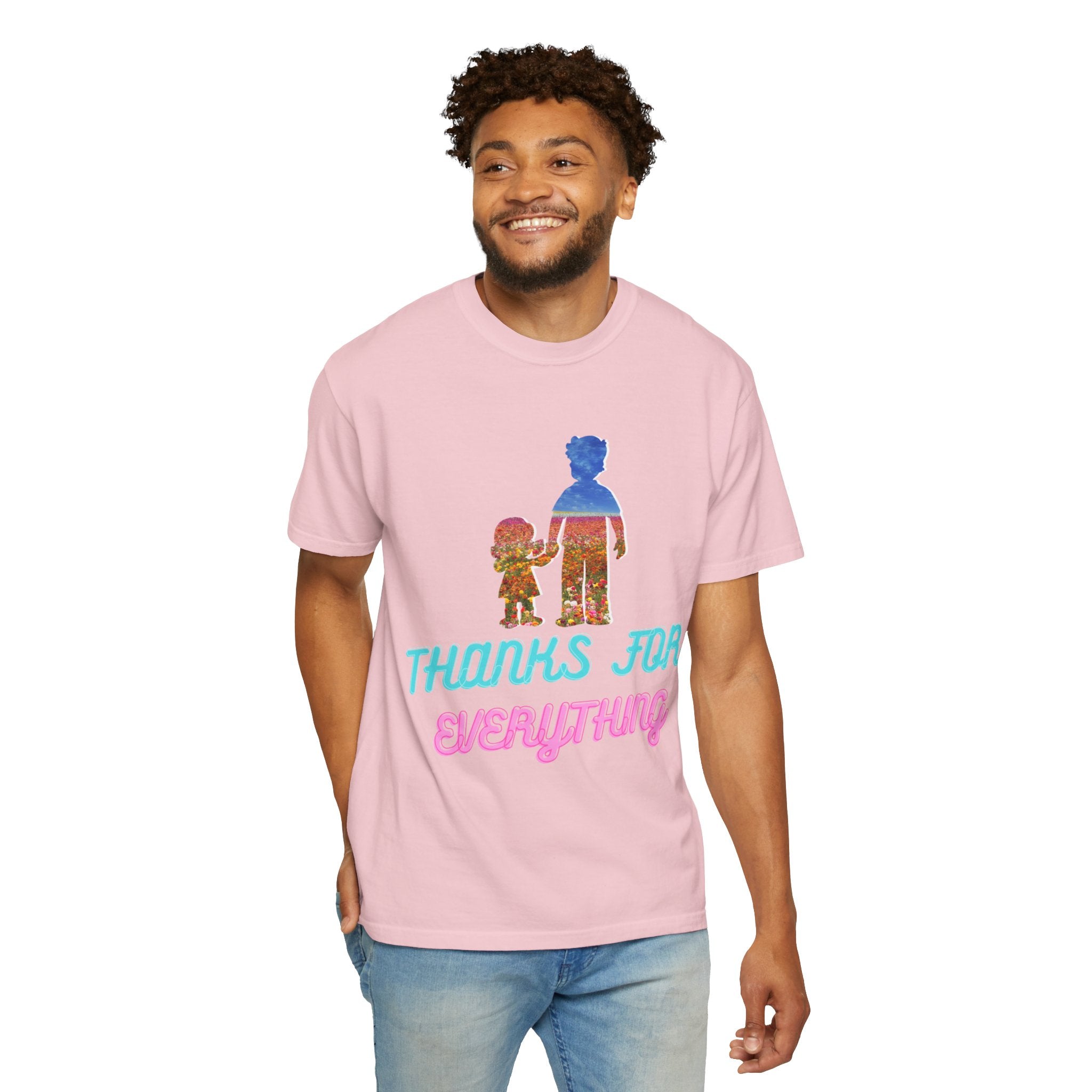 Thanks For Everything T-Shirt — Retro Parent & Child Tribute Tee
