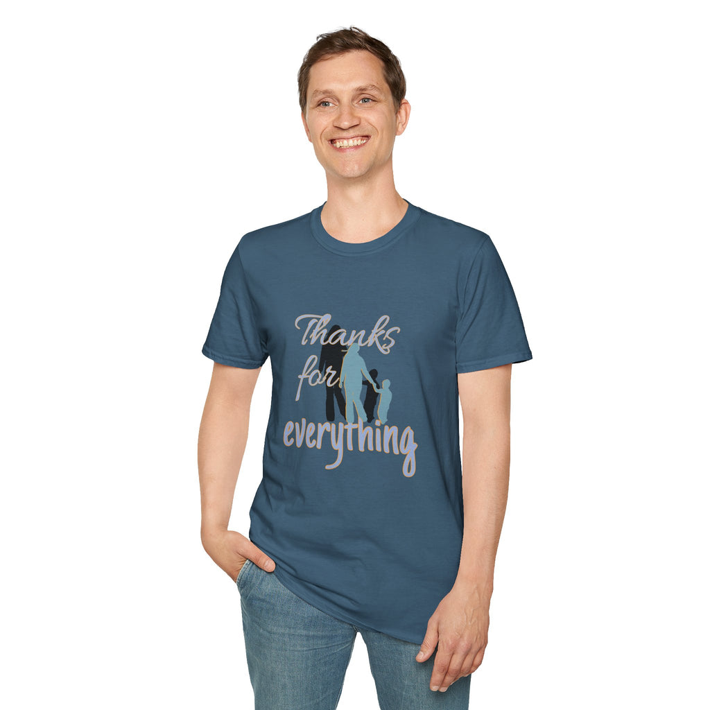 T-Shirt — "Thanks for Everything" Family Appreciation Tee