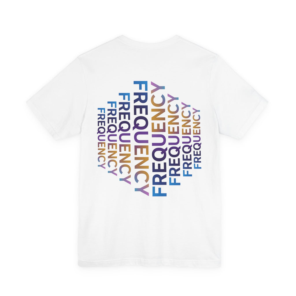 Frequency Graphic Tee — Inspirational Vibes, Repeated Typography Design