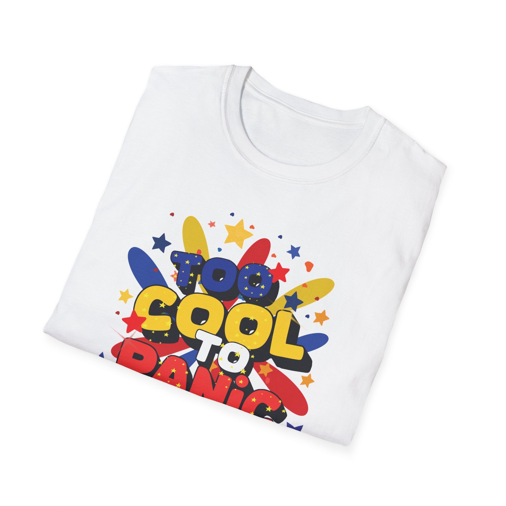 Too Cool to Panic T-Shirt — Retro Pop Graphic Tee