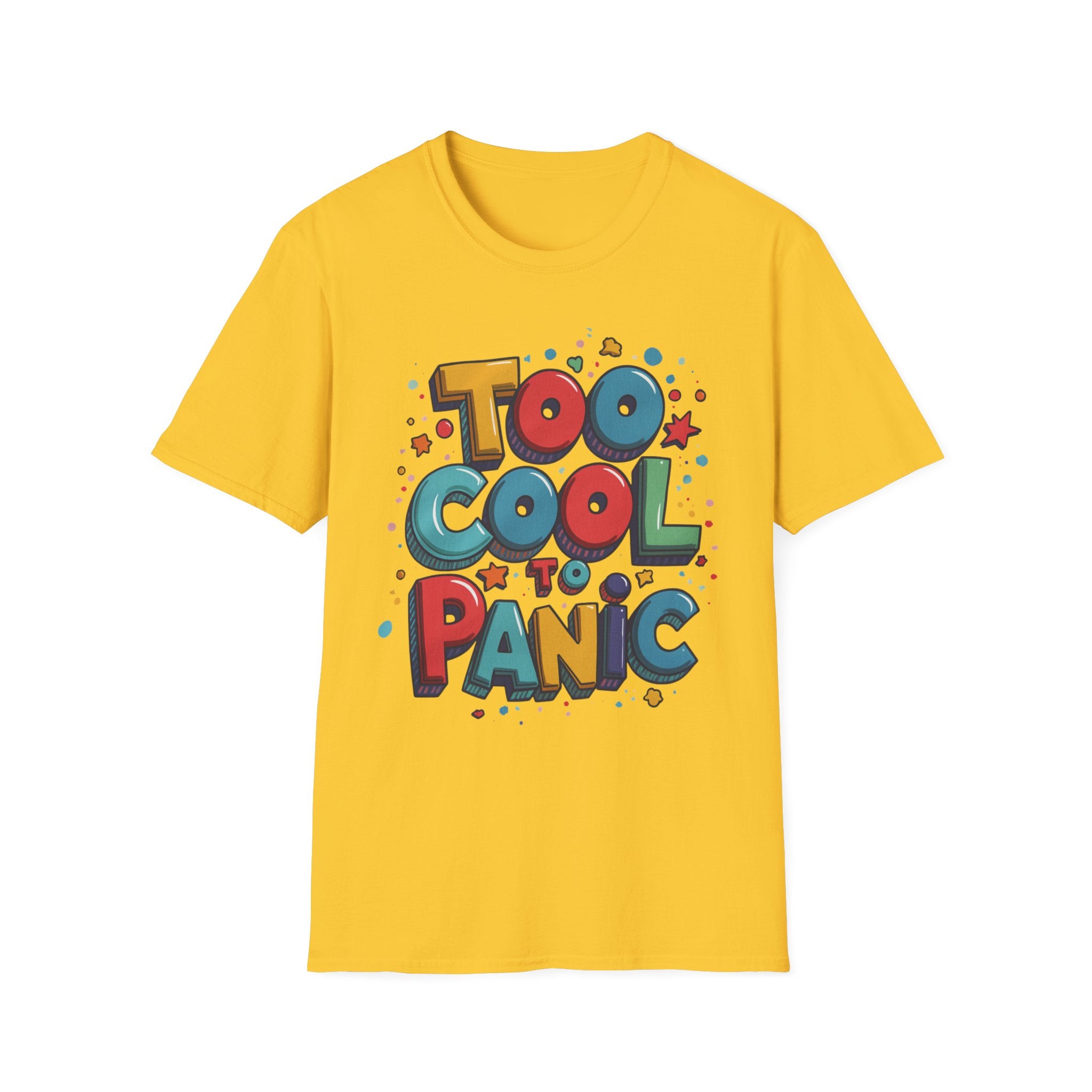 Too Cool to Panic T-Shirt — Retro Pop Graphic Tee