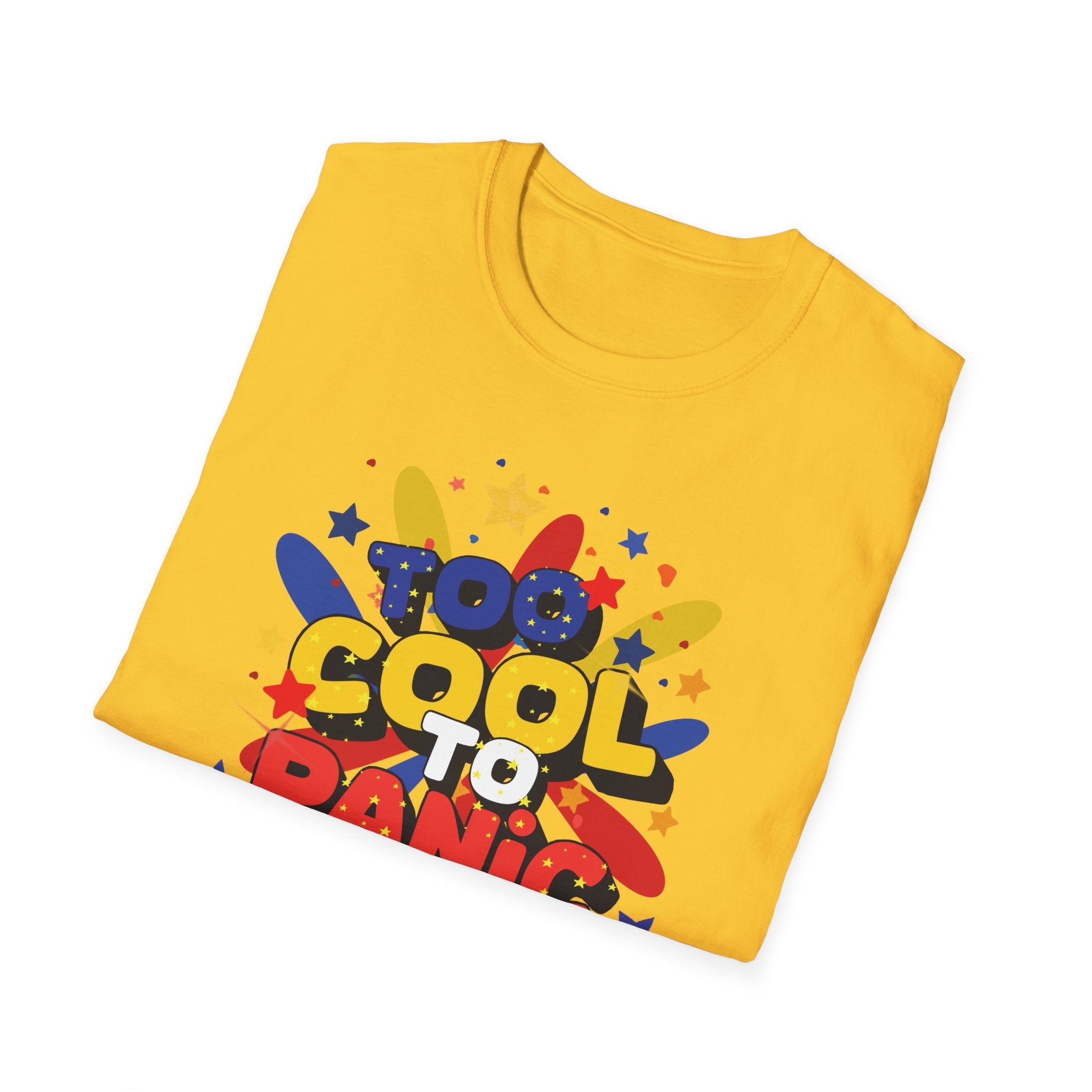 Too Cool to Panic T-Shirt — Retro Pop Graphic Tee