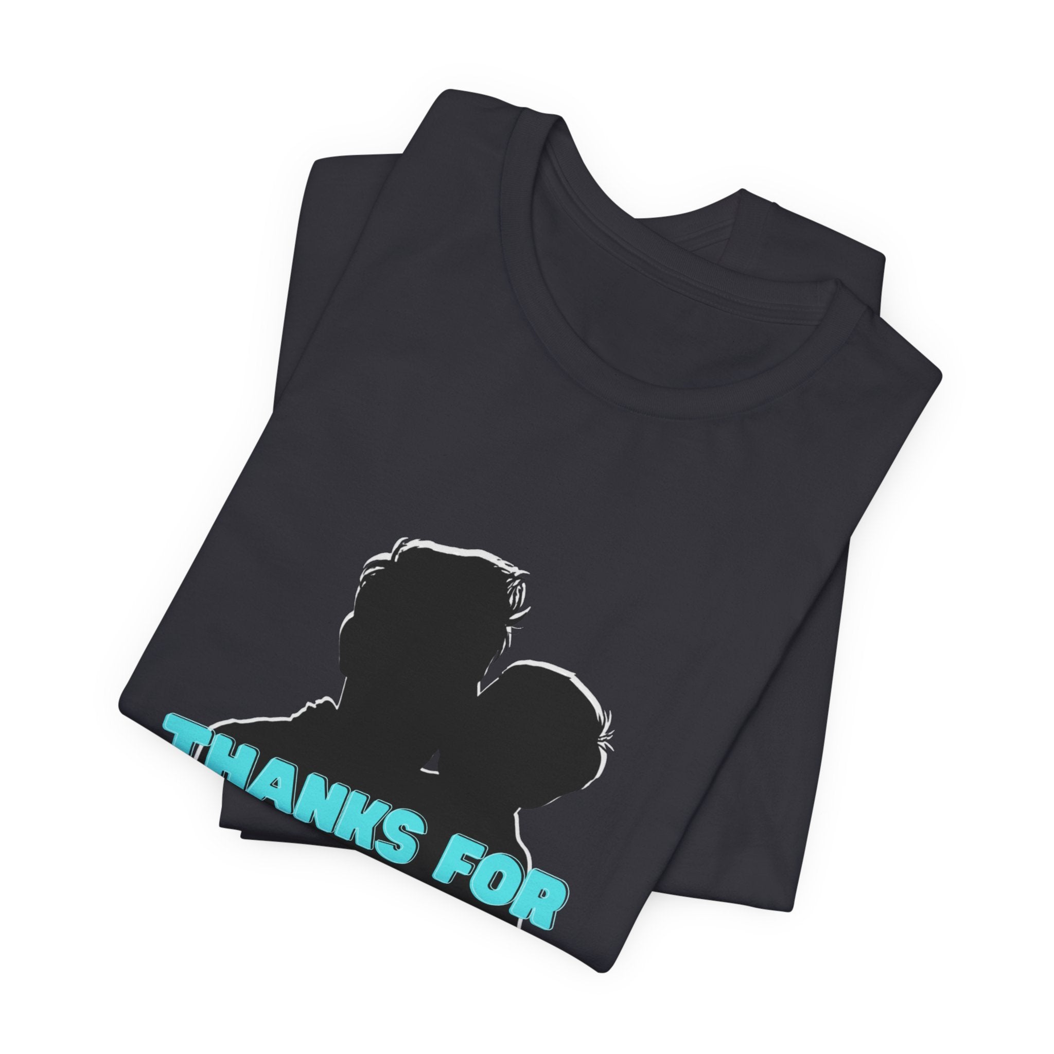 T-Shirt — "Thanks For Everything" Couple Silhouette Appreciation Tee