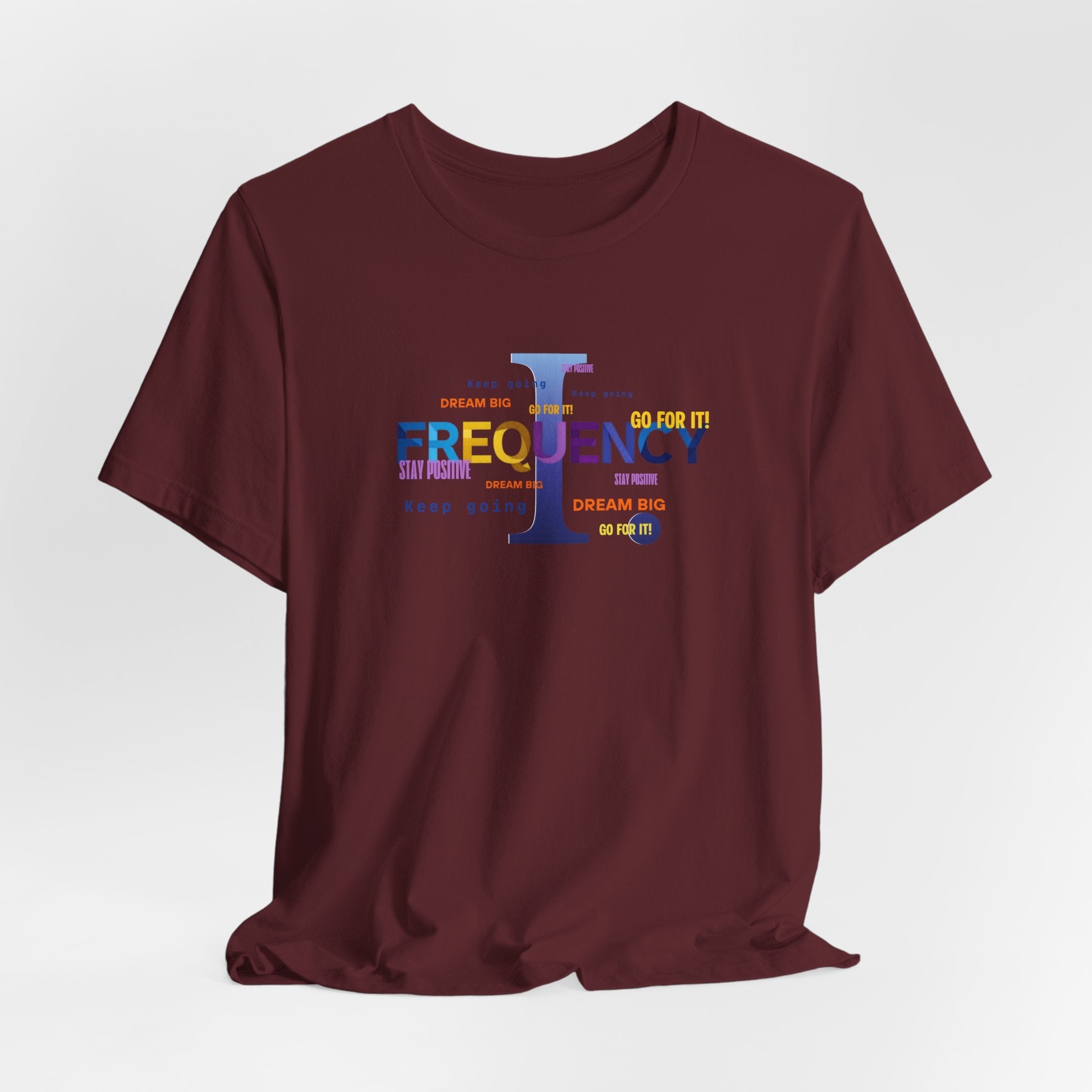 Frequency Graphic Tee — Inspirational Vibes, Repeated Typography Design