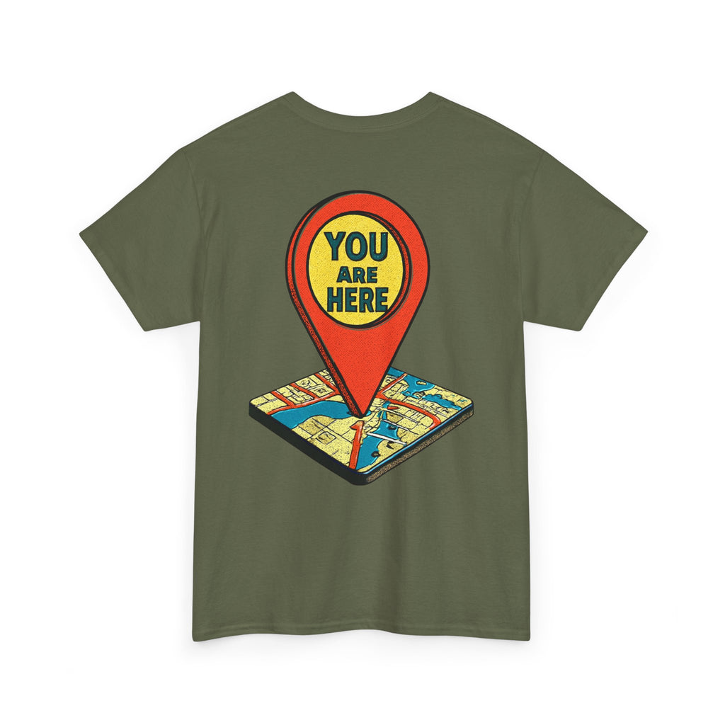 You Are Here Map Marker T-Shirt — Travel Icon Graphic Tee