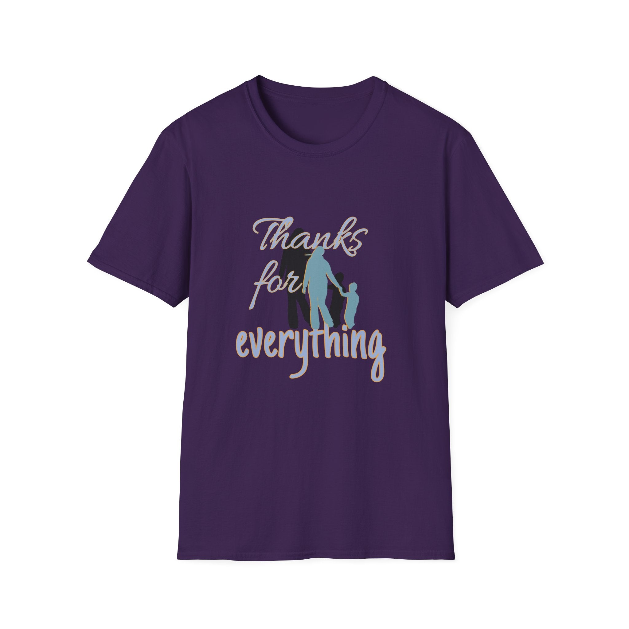 T-Shirt — "Thanks for Everything" Family Appreciation Tee