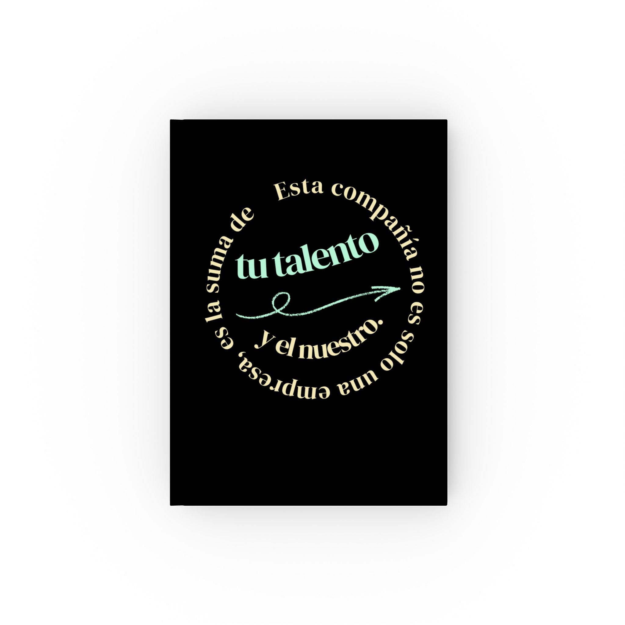 Hardback Journal — Spanish Inspirational "tu talento" Motivational Notebook