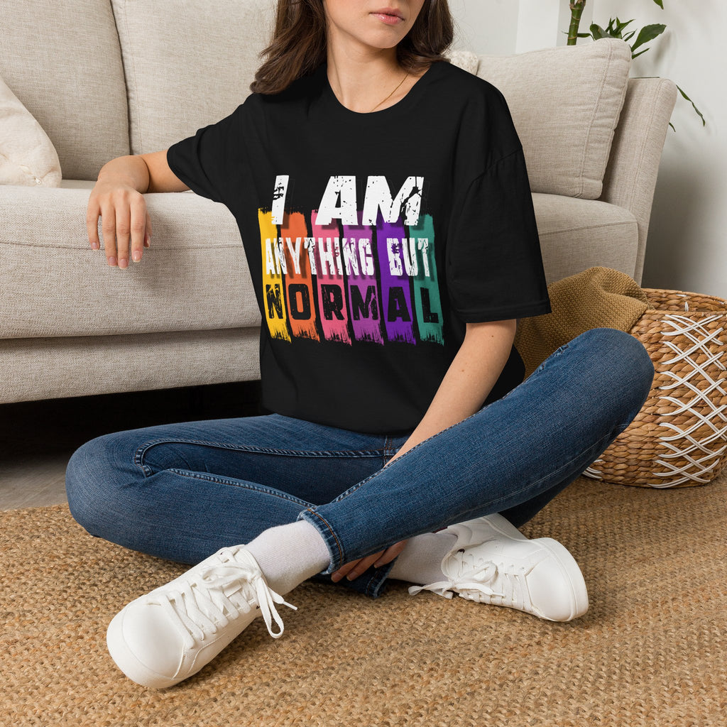 I Am Anything But Normal T-Shirt — Colorful Bold Statement Tee