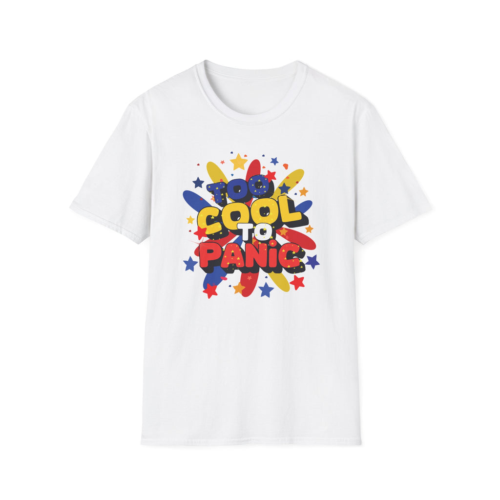 Too Cool to Panic T-Shirt — Retro Pop Graphic Tee