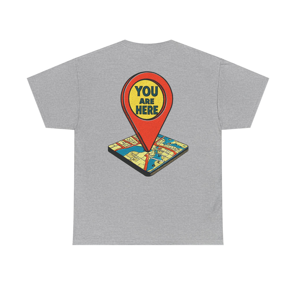 You Are Here Map Marker T-Shirt — Travel Icon Graphic Tee