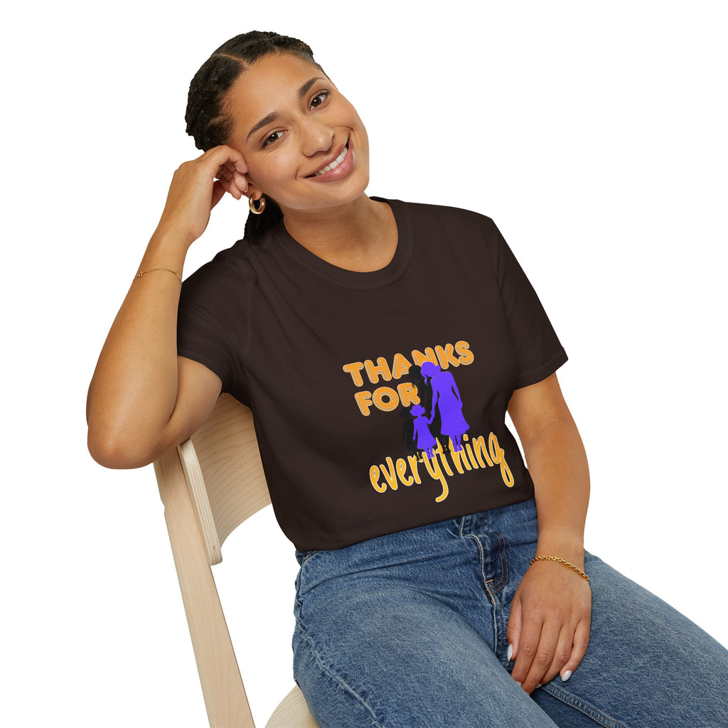 T-Shirt — "Thanks For Everything" Mother and Child Appreciation Tee
