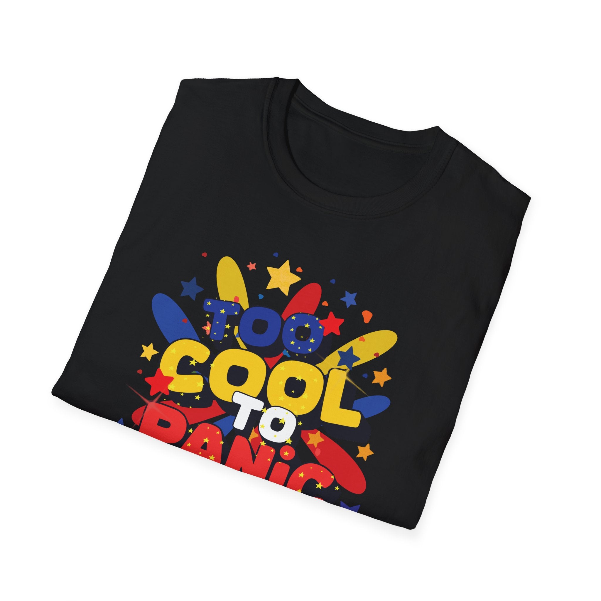 Too Cool to Panic T-Shirt — Retro Pop Graphic Tee