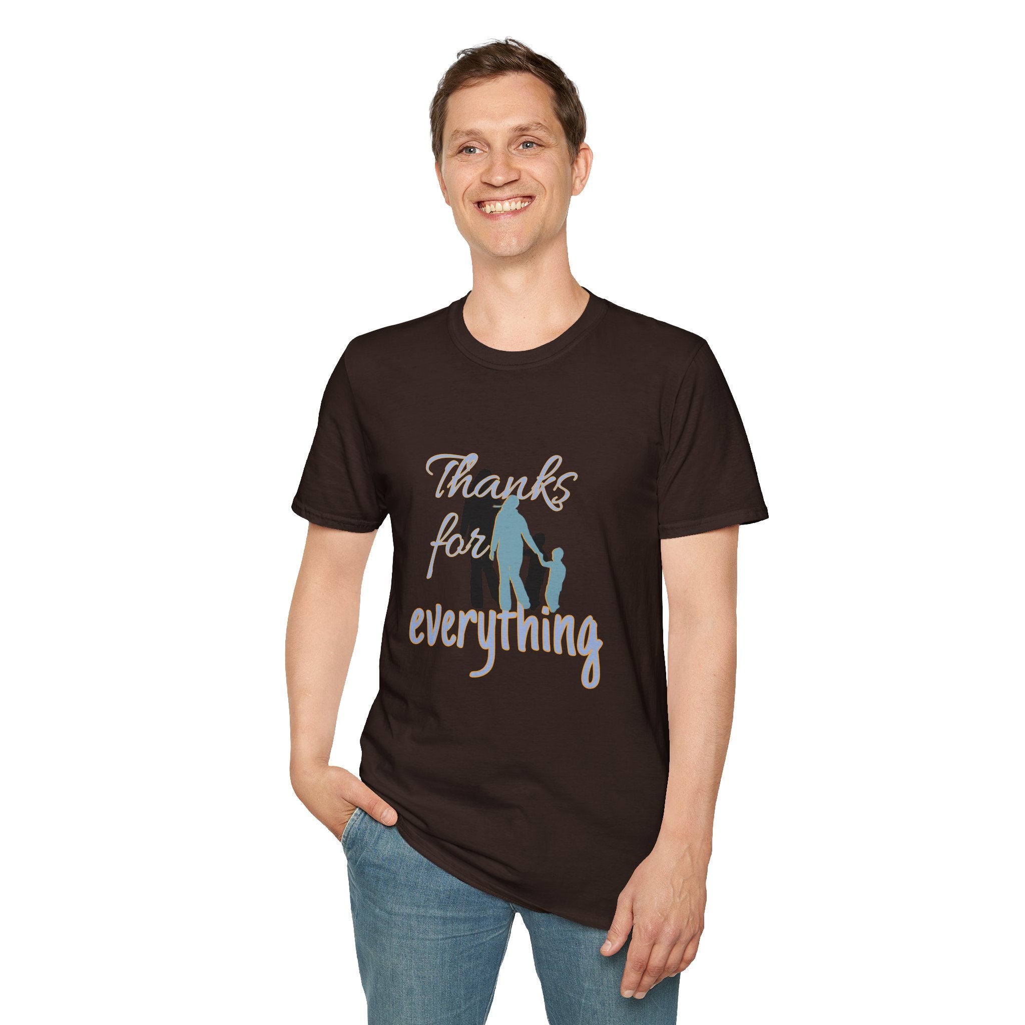 T-Shirt — "Thanks for Everything" Family Appreciation Tee