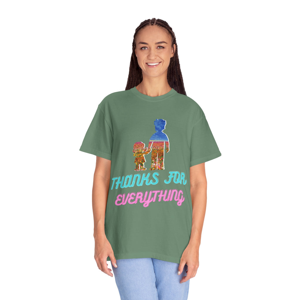 Thanks For Everything T-Shirt — Retro Parent & Child Tribute Tee