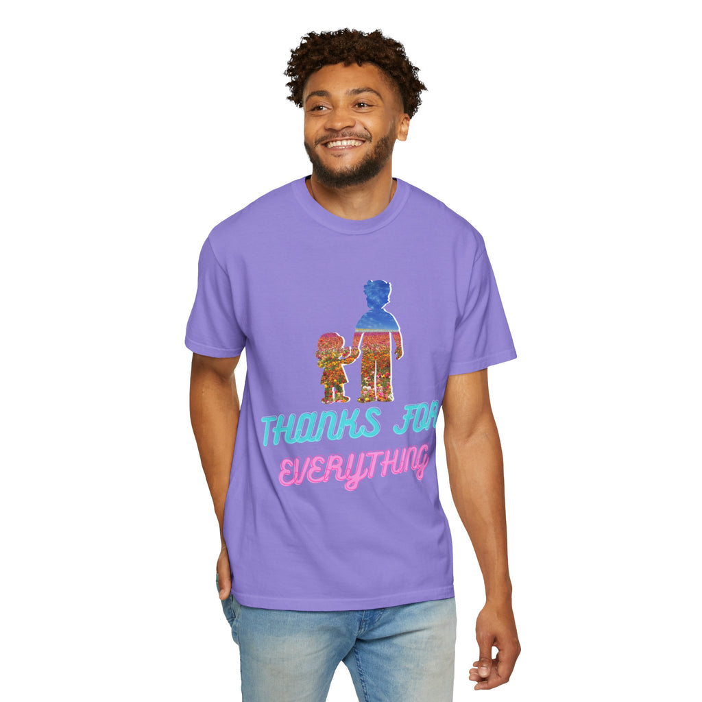 Thanks For Everything T-Shirt — Retro Parent & Child Tribute Tee