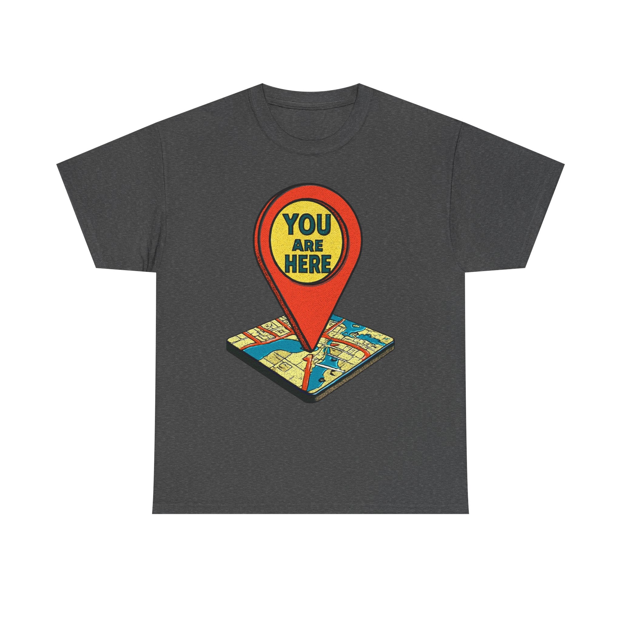 You Are Here Map Marker T-Shirt — Travel Icon Graphic Tee