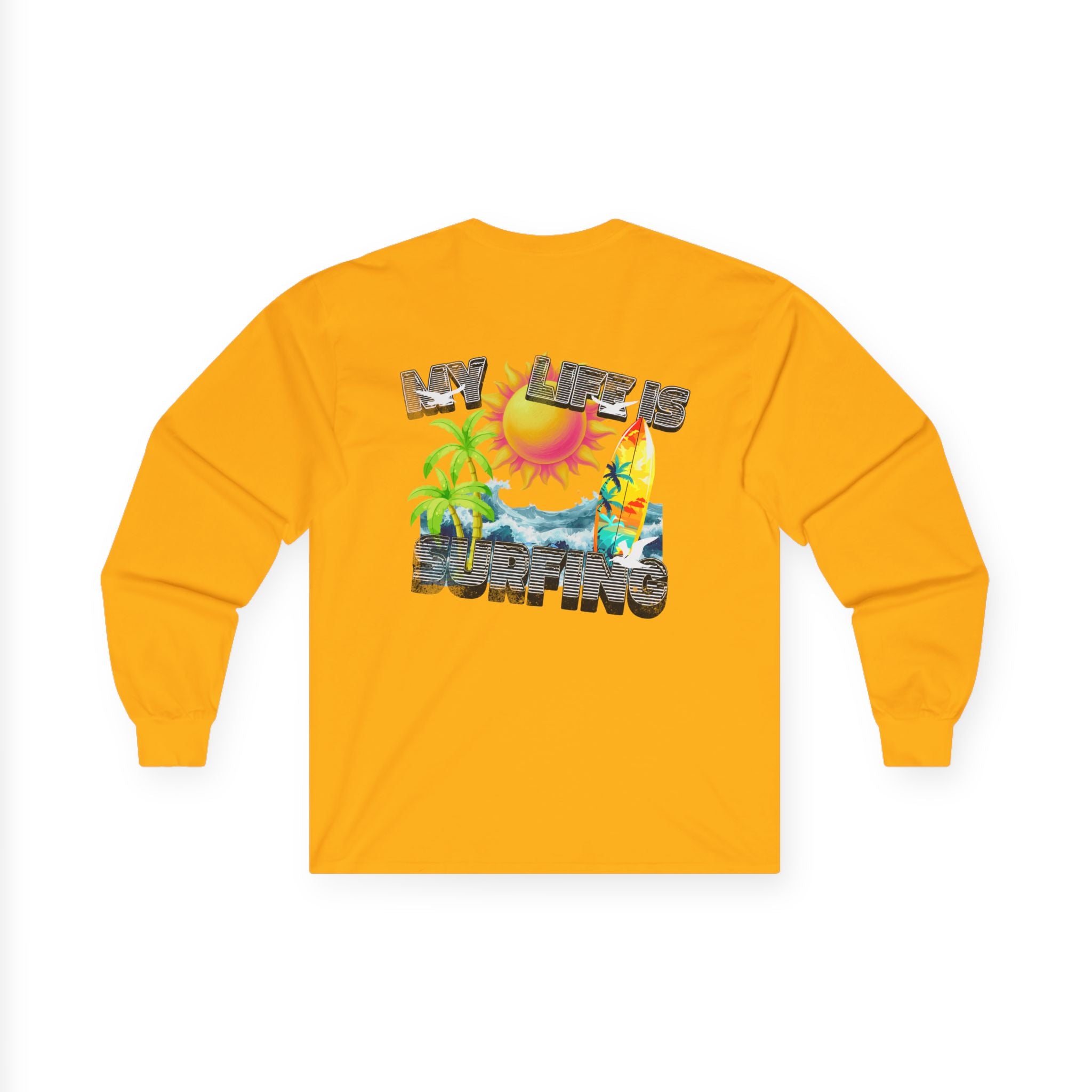 Long Sleeve Tee — 'My Life Is Surfing' Tropical Surf Graphic