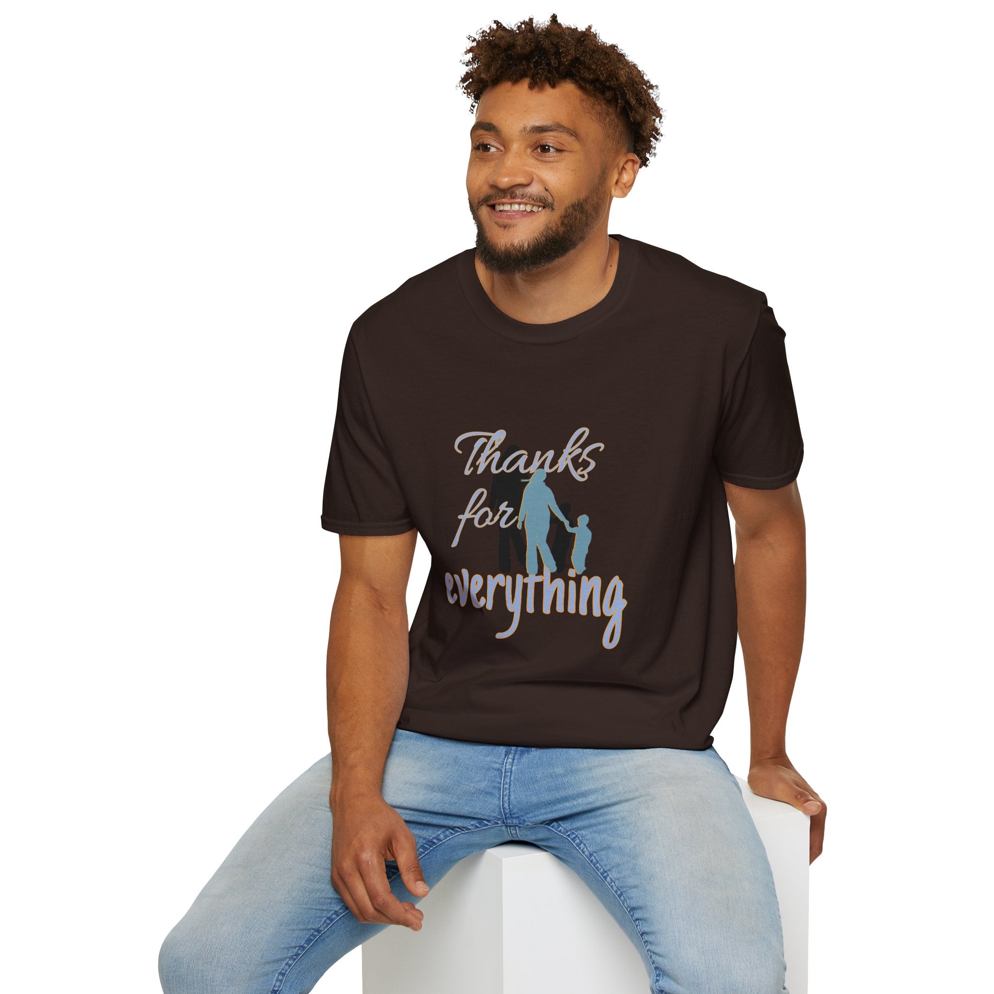 T-Shirt — "Thanks for Everything" Family Appreciation Tee