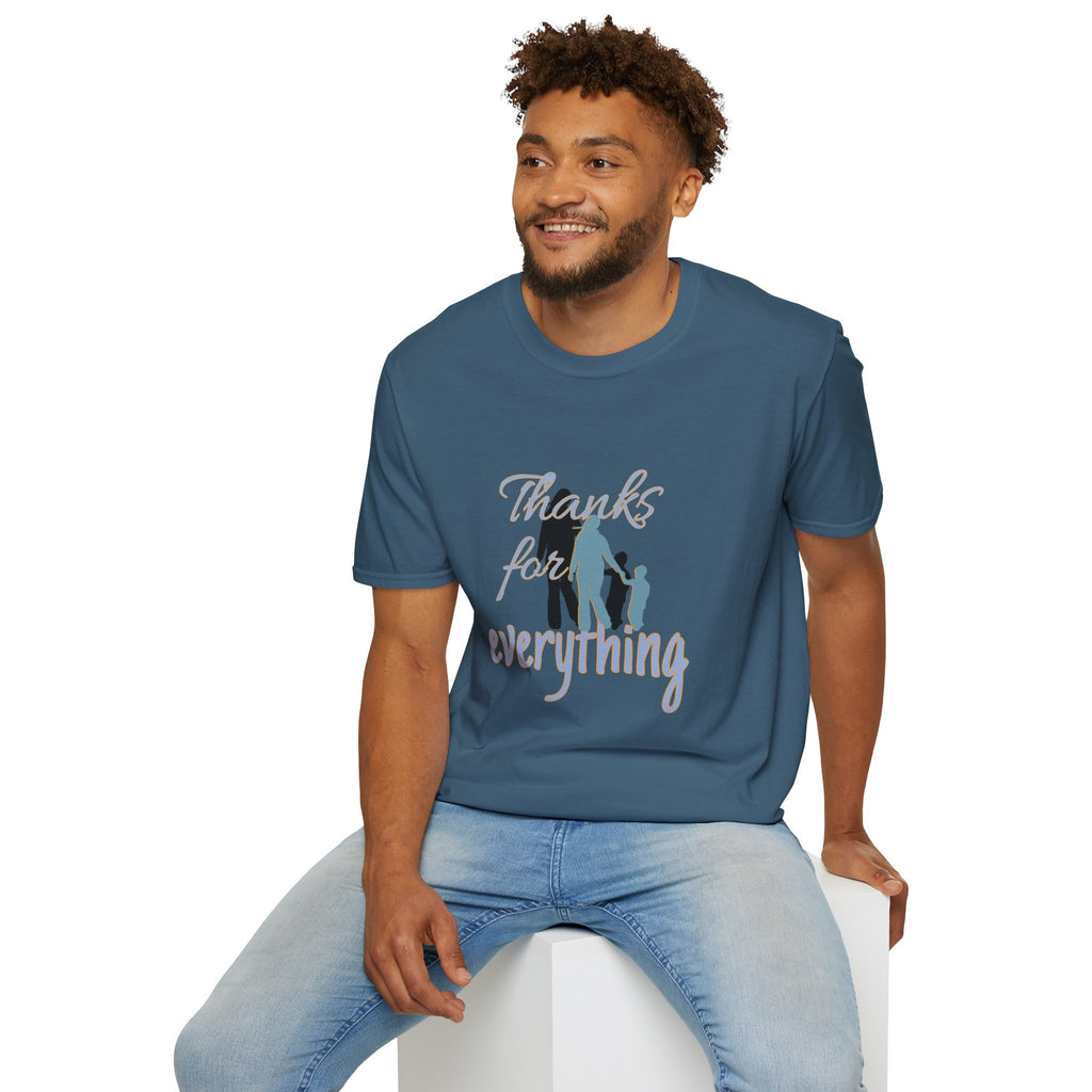 T-Shirt — "Thanks for Everything" Family Appreciation Tee