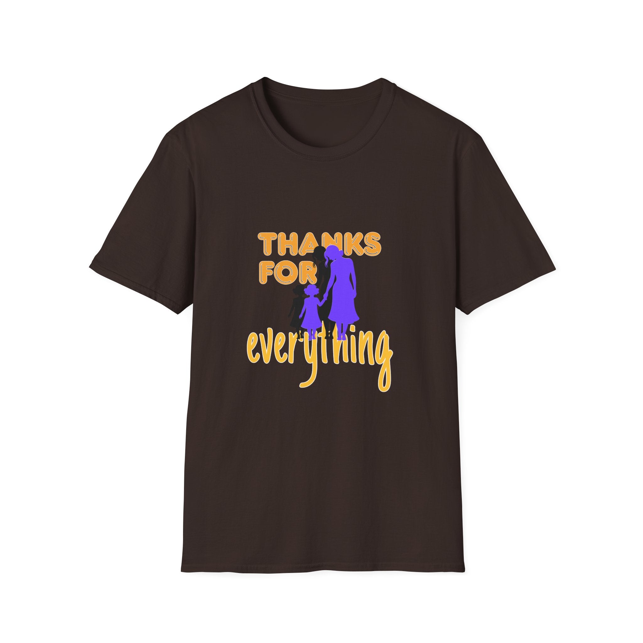 T-Shirt — "Thanks For Everything" Mother and Child Appreciation Tee