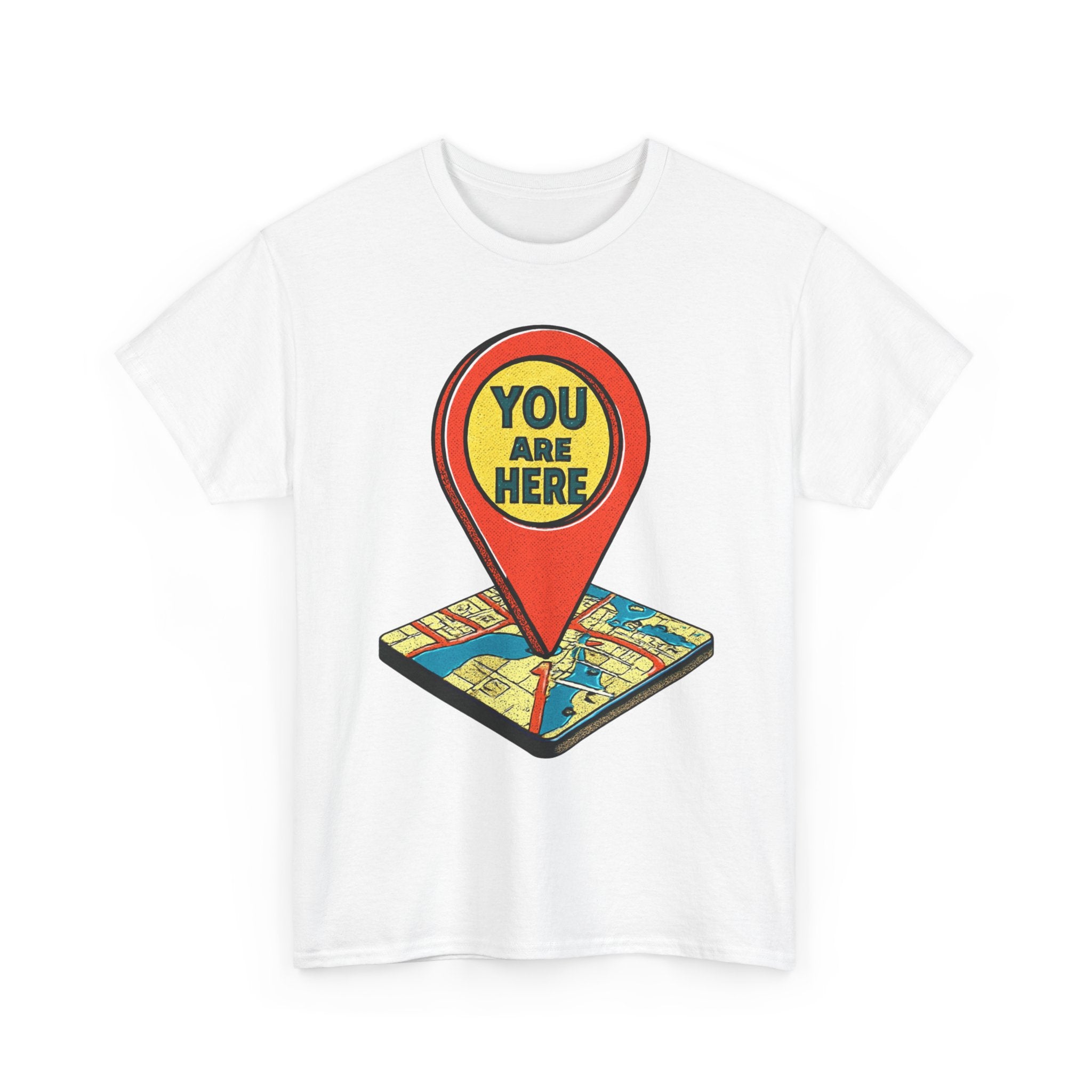 You Are Here Map Marker T-Shirt — Travel Icon Graphic Tee