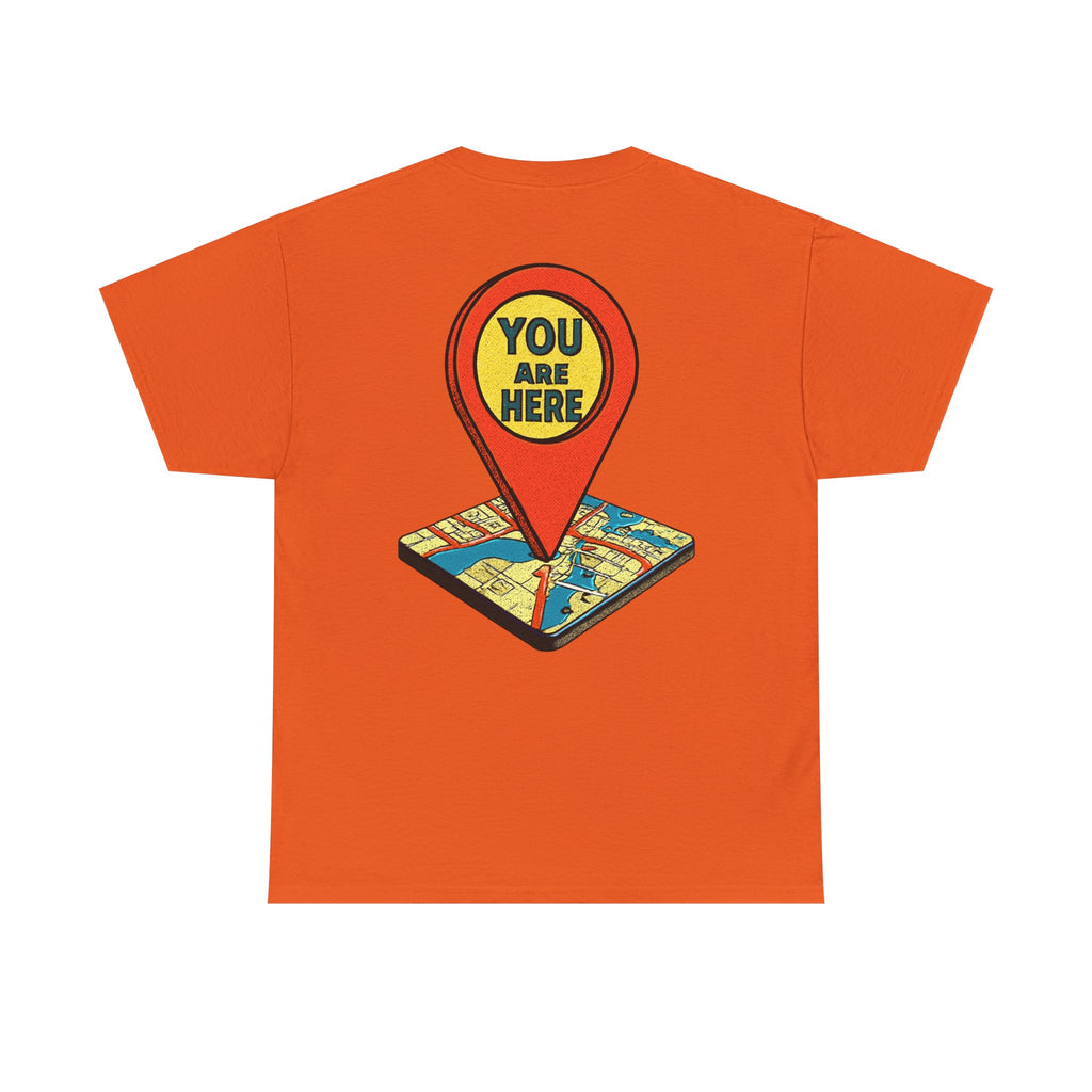 You Are Here Map Marker T-Shirt — Travel Icon Graphic Tee
