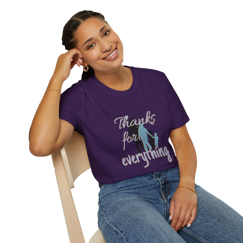 T-Shirt — "Thanks for Everything" Family Appreciation Tee