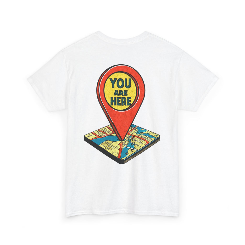 You Are Here Map Marker T-Shirt — Travel Icon Graphic Tee