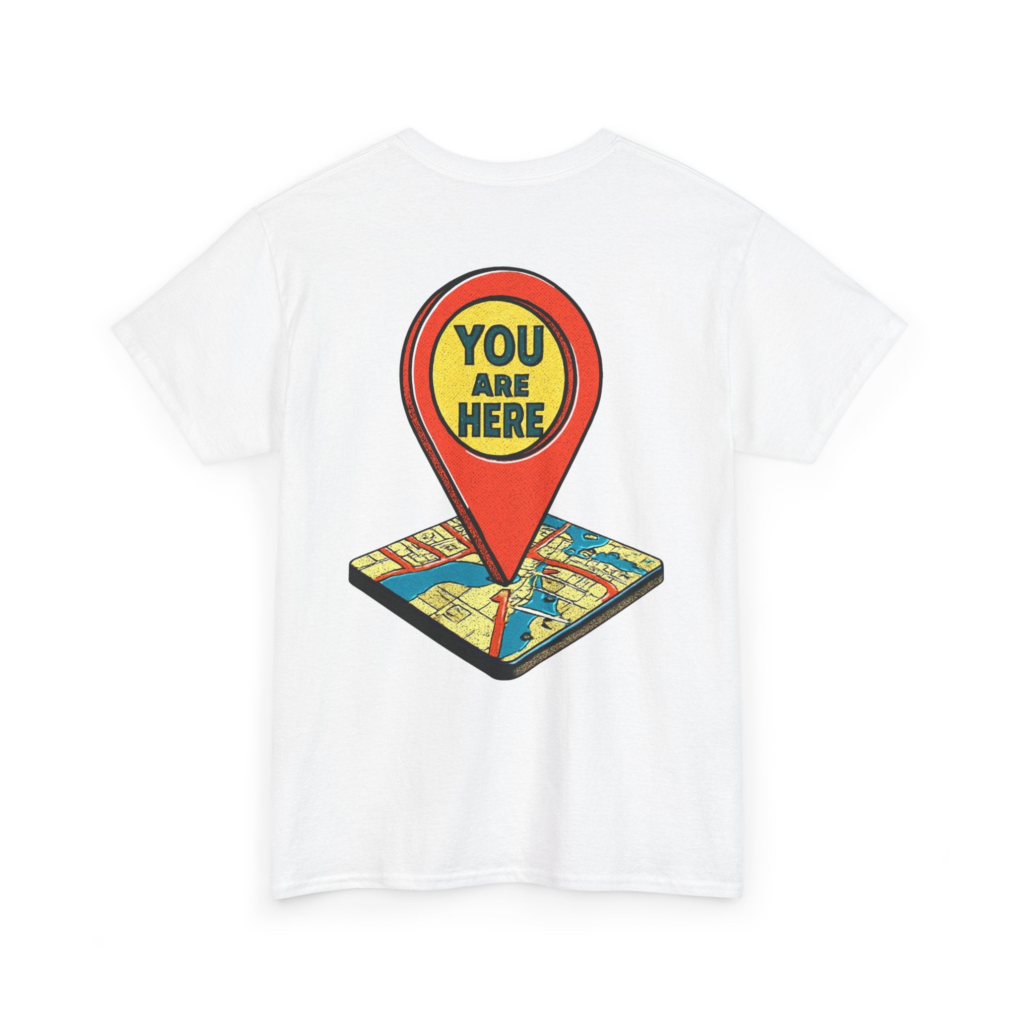 You Are Here Map Marker T-Shirt — Travel Icon Graphic Tee