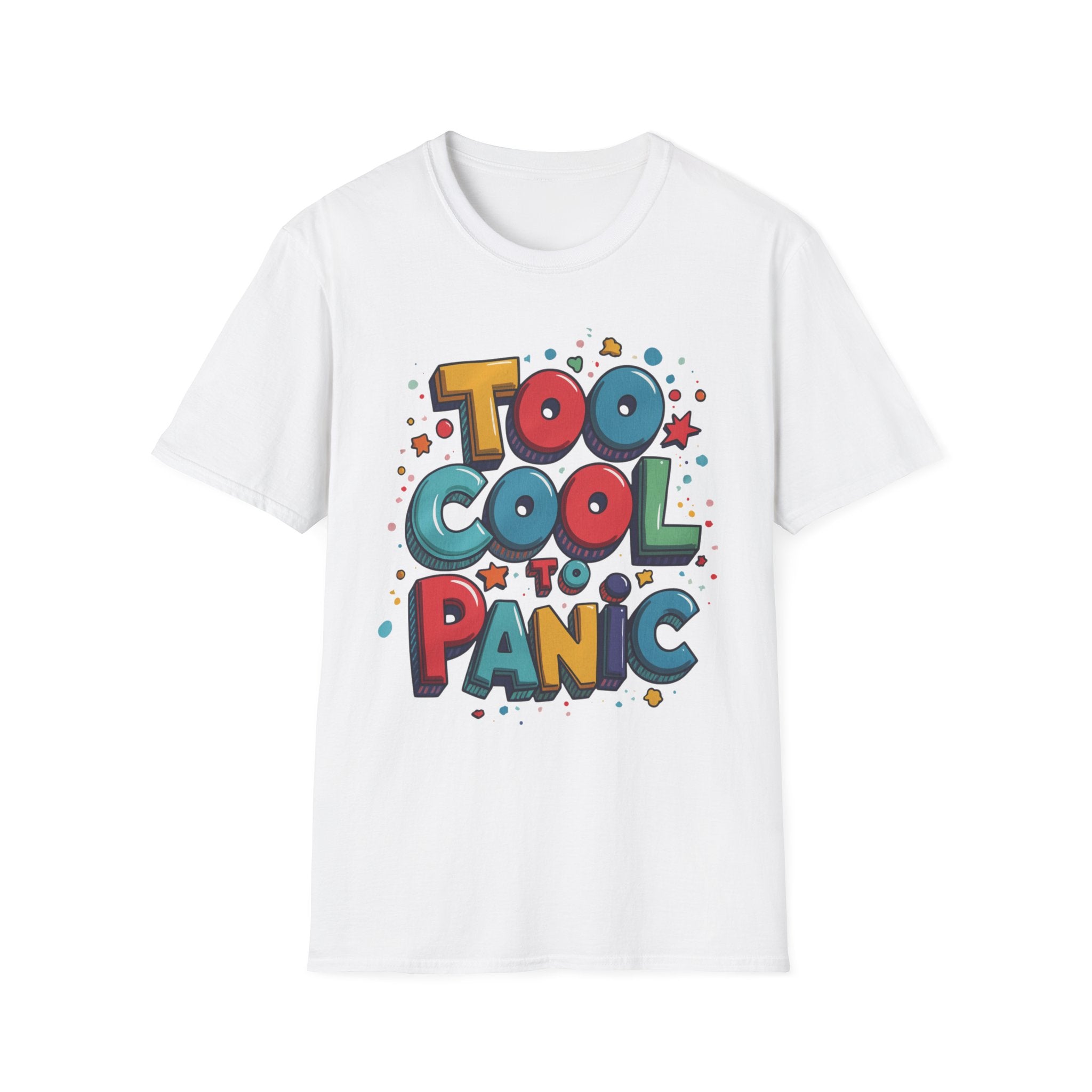Too Cool to Panic T-Shirt — Retro Pop Graphic Tee