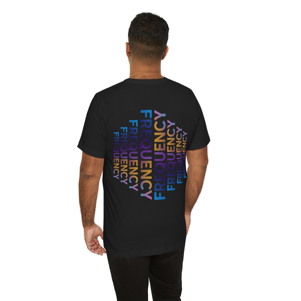 Frequency Graphic Tee — Inspirational Vibes, Repeated Typography Design