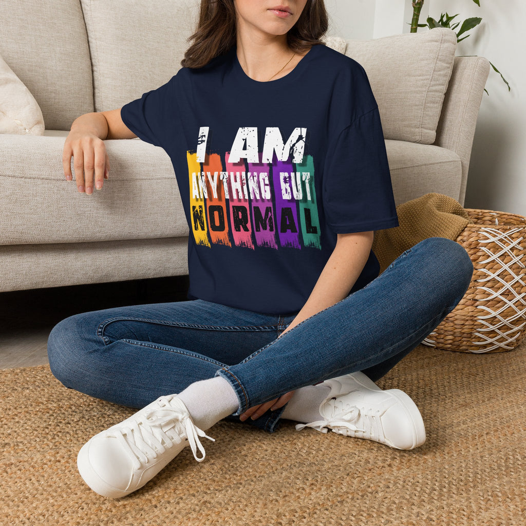 I Am Anything But Normal T-Shirt — Colorful Bold Statement Tee
