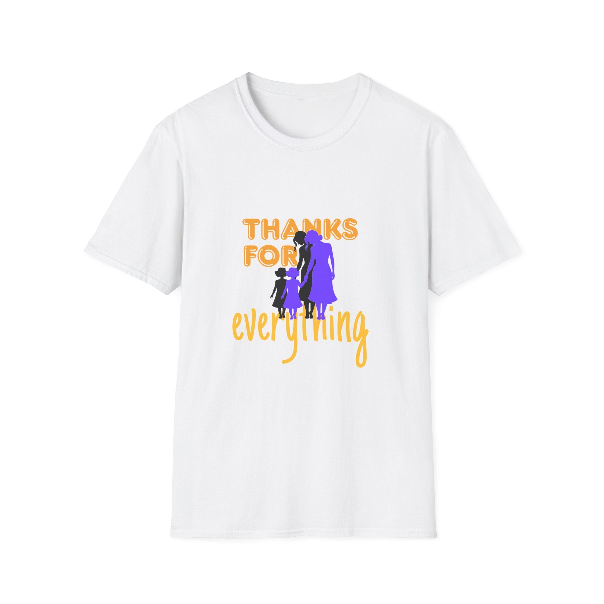 T-Shirt — "Thanks For Everything" Mother and Child Appreciation Tee