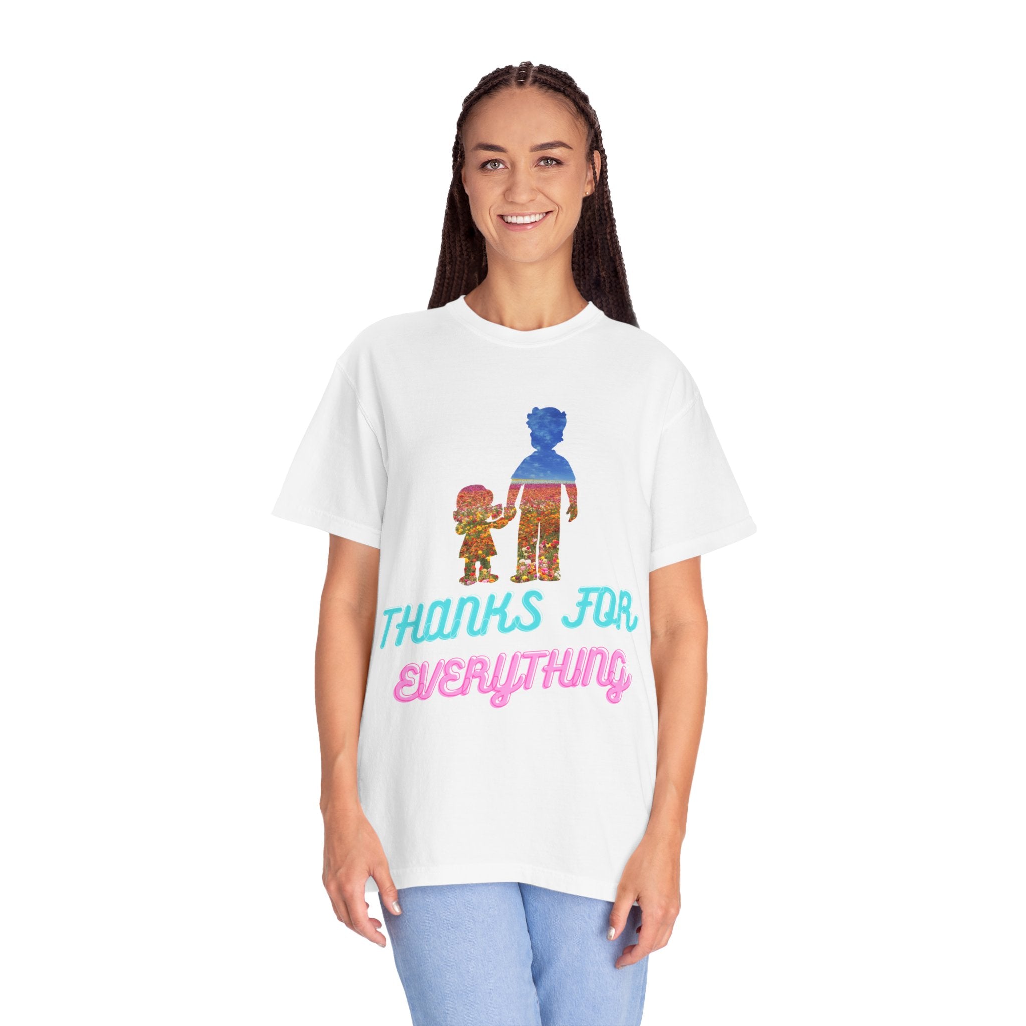 Thanks For Everything T-Shirt — Retro Parent & Child Tribute Tee
