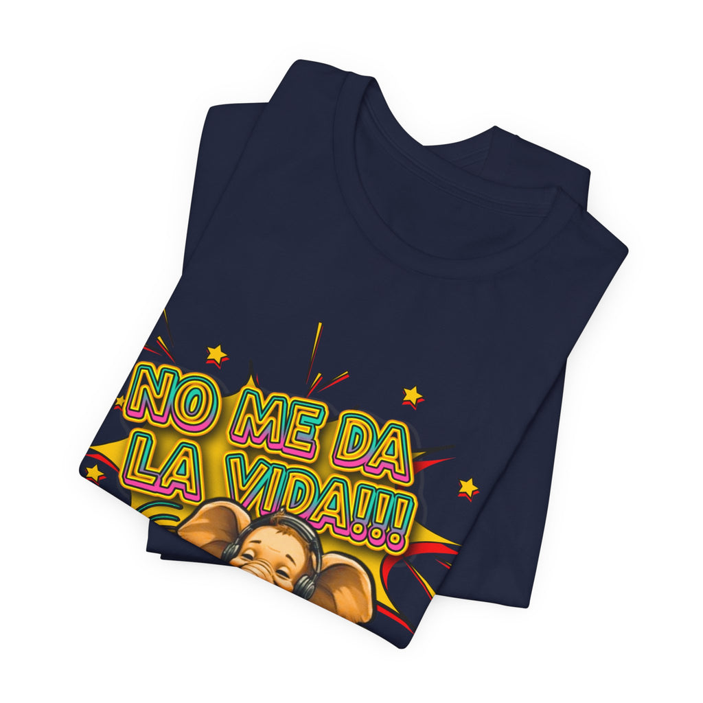 No Me Da La Vida Elephant Graphic Tee — Funny Spanish Alarm Clock T-Shirt