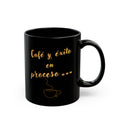 Coffee Mug - "Café y éxito en proceso" Black Ceramic Coffee Cup (11oz/15oz)