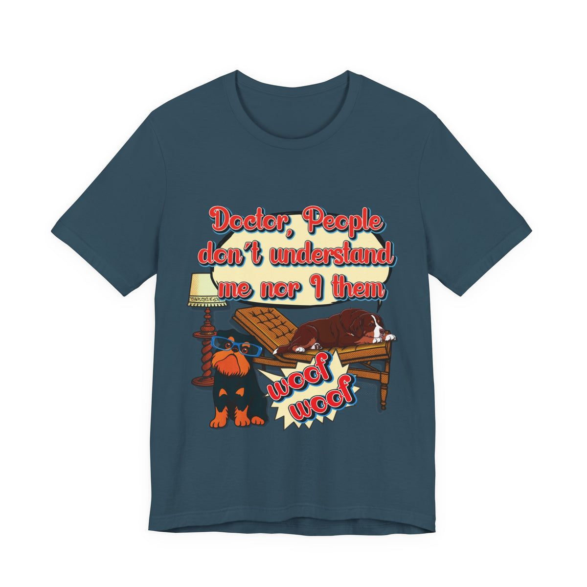 Funny Dachshund T-Shirt — "Doctor, People Don’t Understand Me Nor I Them" Wiener Dog Tee