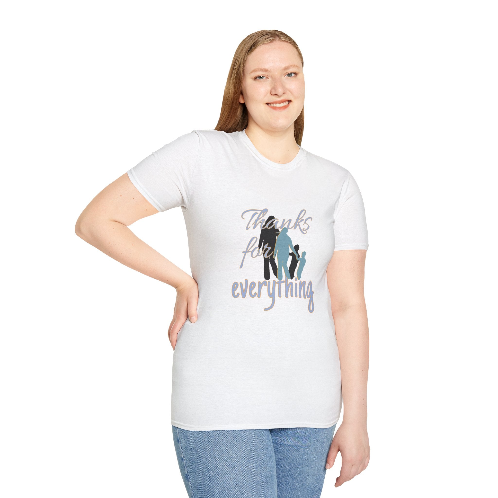T-Shirt — "Thanks for Everything" Family Appreciation Tee