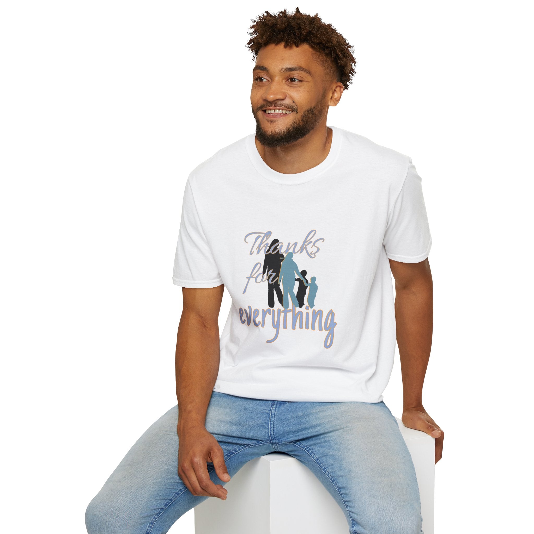 T-Shirt — "Thanks for Everything" Family Appreciation Tee