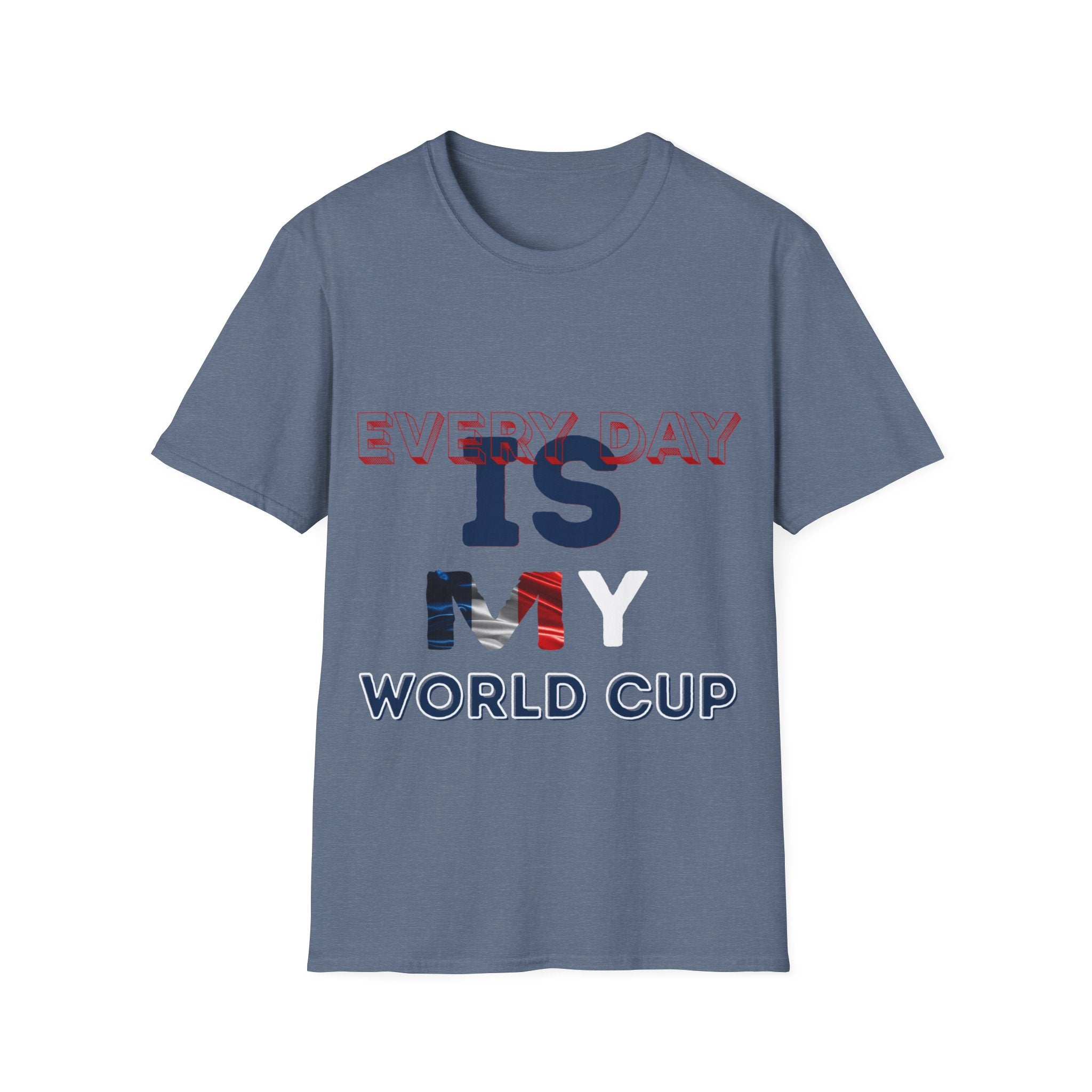 Every Day Is My World Cup T-Shirt — Soccer Fan Graphic Tee