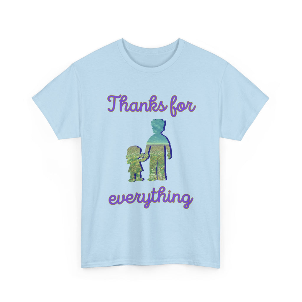 Thanks For Everything Dad & Child Graphic Tee — Appreciation Father’s Day Shirt