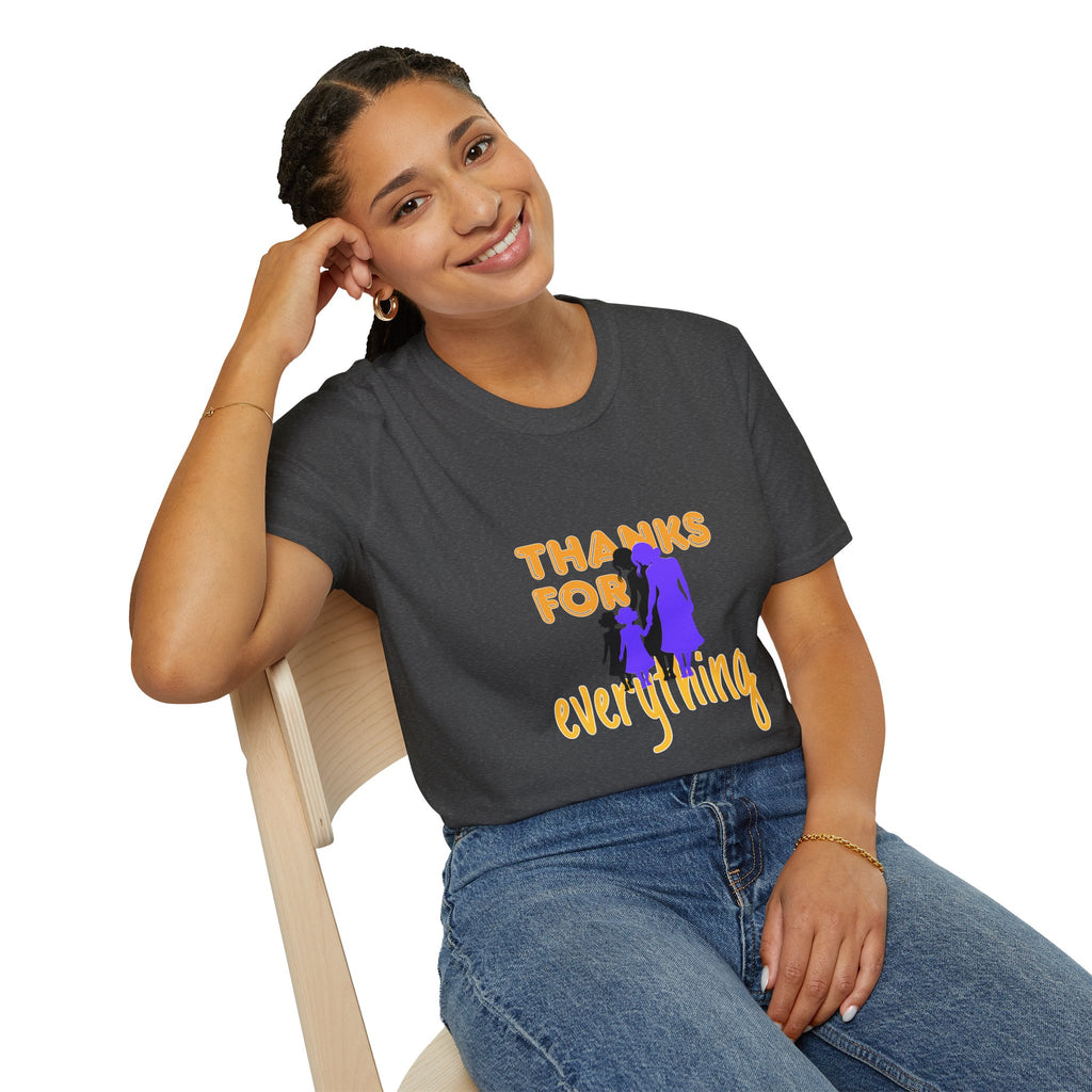 T-Shirt — "Thanks For Everything" Mother and Child Appreciation Tee