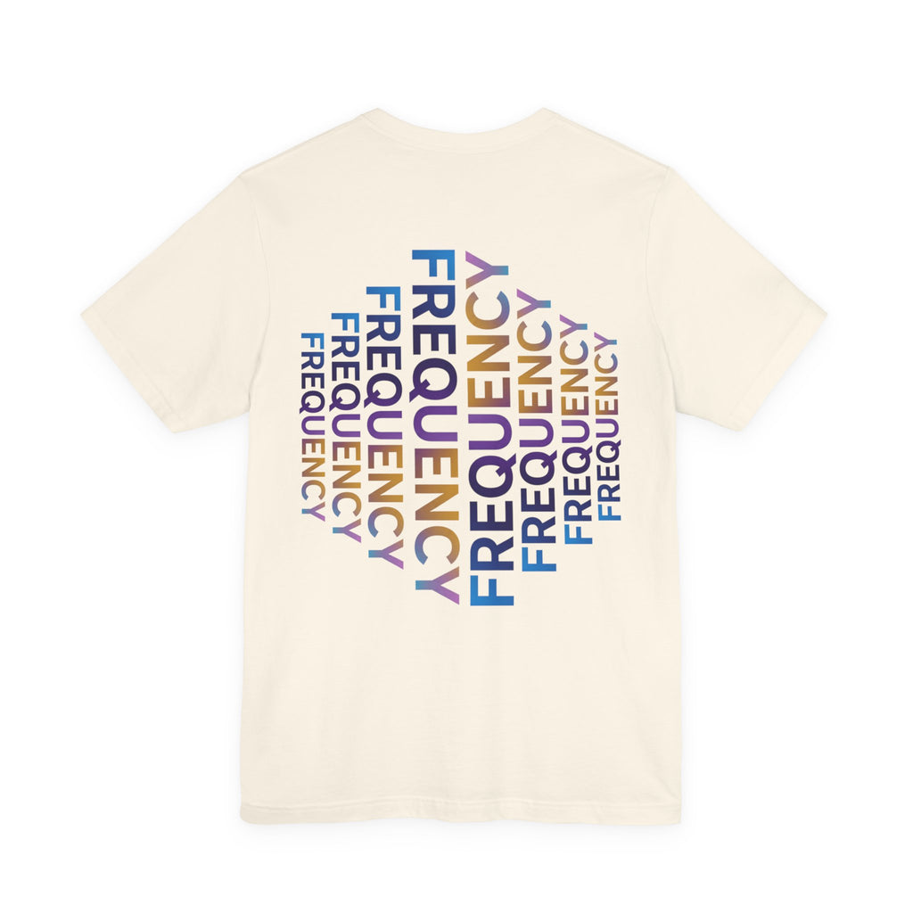 Frequency Graphic Tee — Inspirational Vibes, Repeated Typography Design