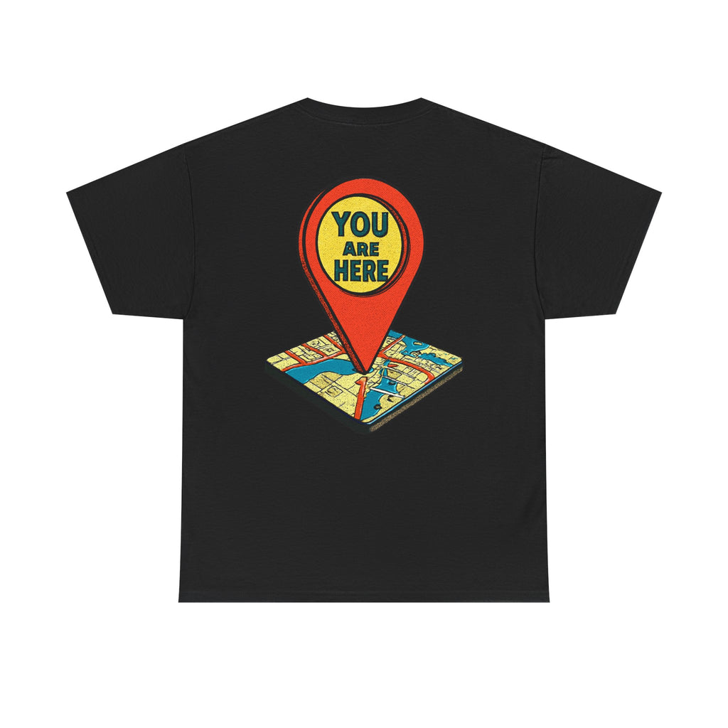 You Are Here Map Marker T-Shirt — Travel Icon Graphic Tee