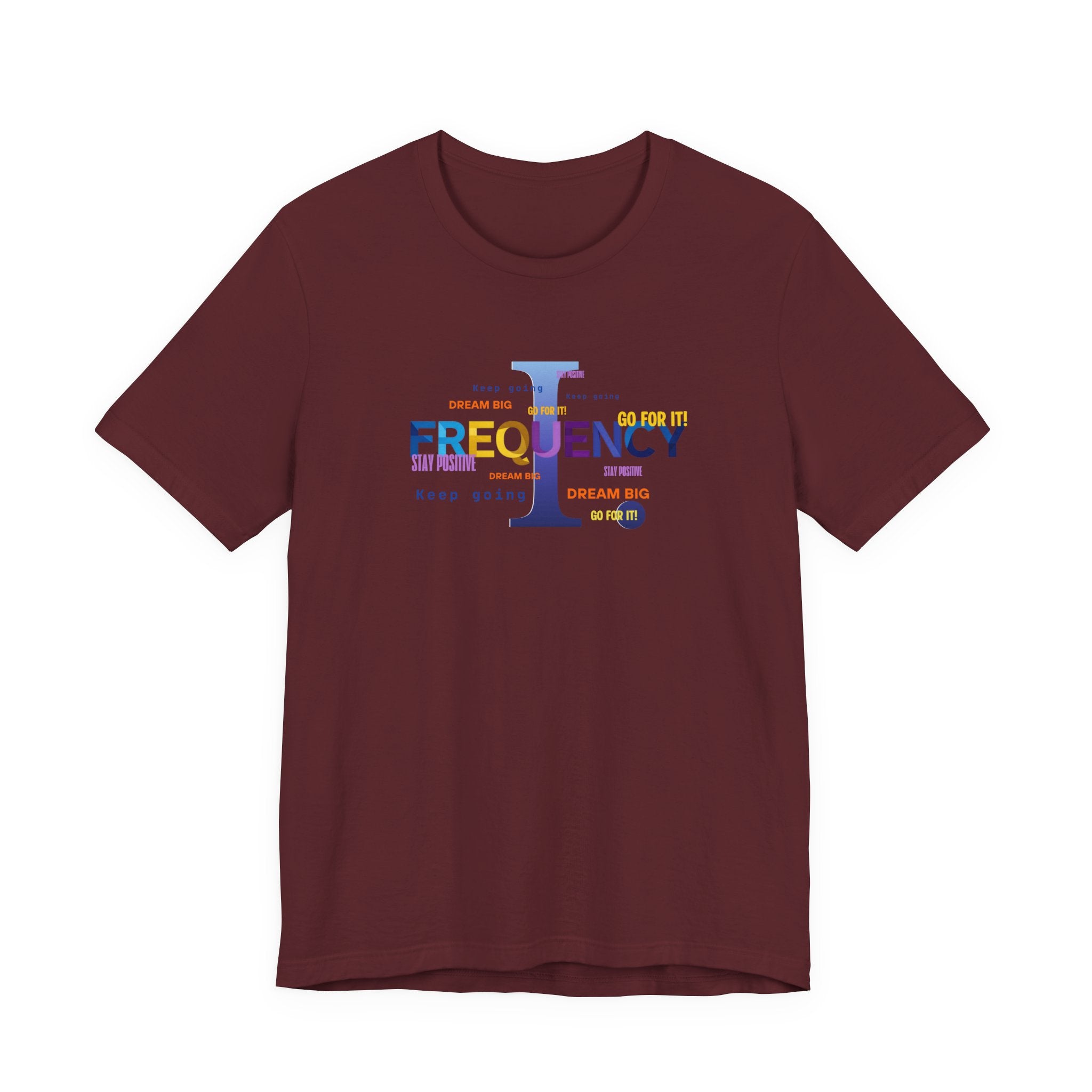 Frequency Graphic Tee — Inspirational Vibes, Repeated Typography Design