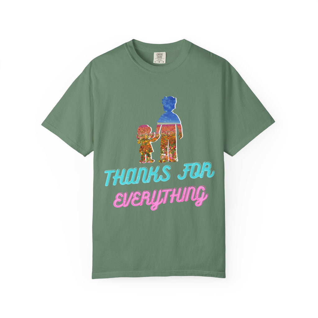 Thanks For Everything T-Shirt — Retro Parent & Child Tribute Tee