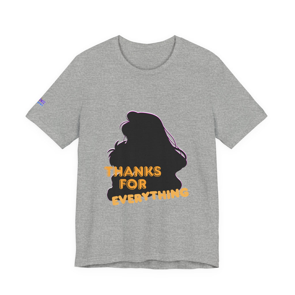 Thanks For Everything Silhouette T-Shirt